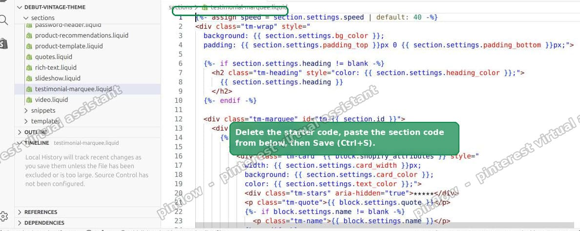 Pasting the section code into the Shopify code editor and saving