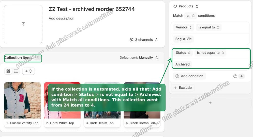 Adding a Status is not equal to Archived condition to a Shopify collection