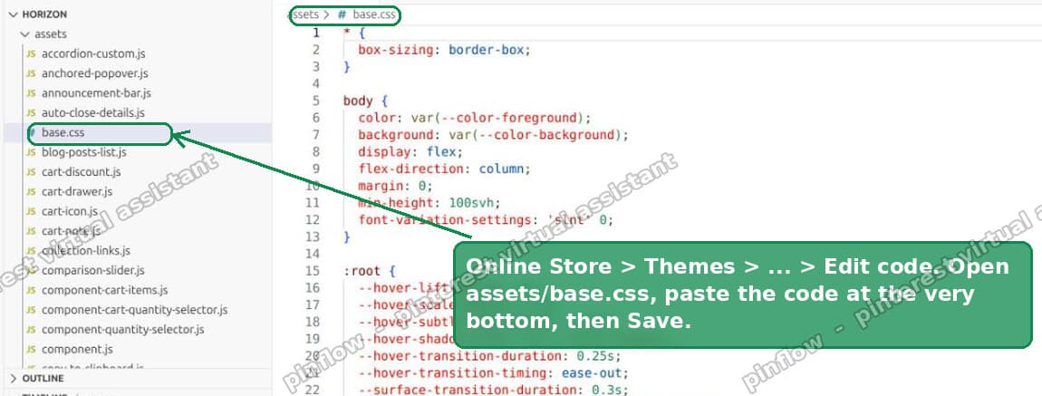 Edit code, then open assets base.css and paste at the bottom