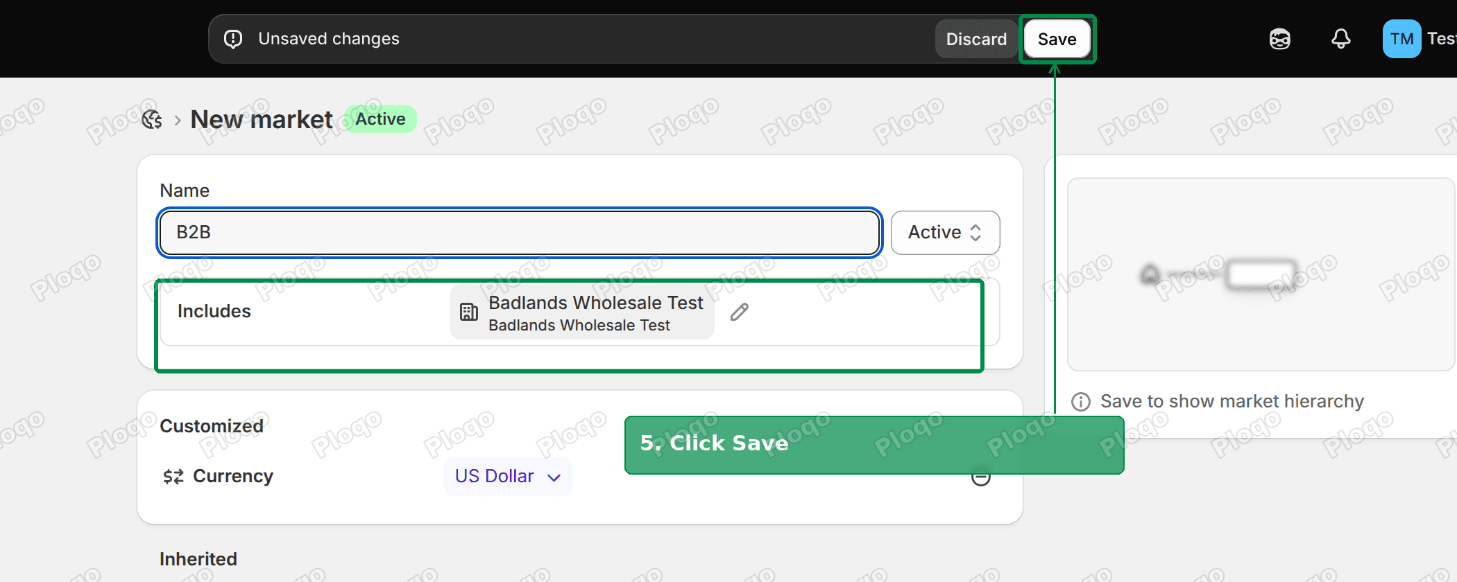 New B2B market with the company location added and the Save button highlighted
