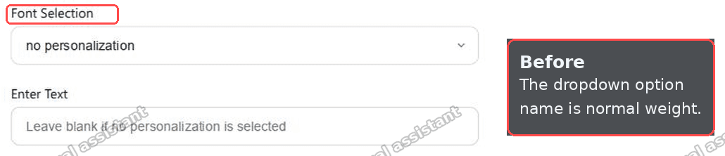 Before: the dropdown option name is at normal weight