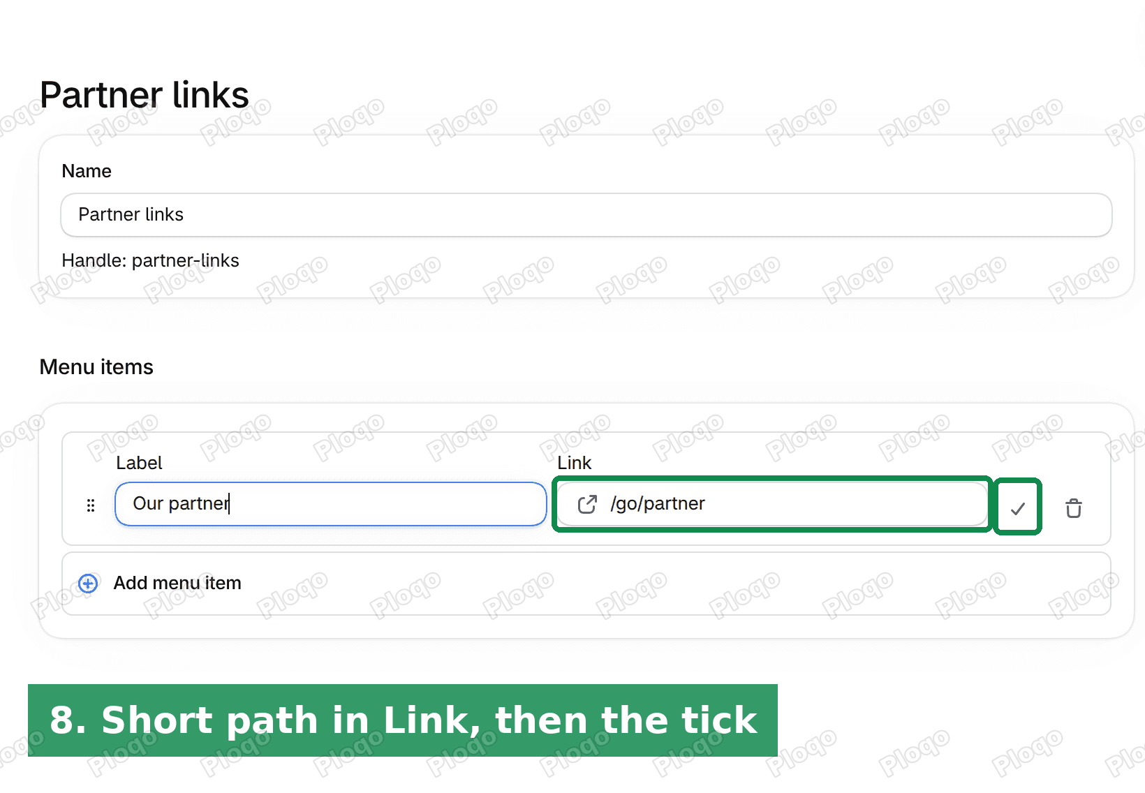 A menu called Partner links with the menu item Our partner, its Link set to /go/partner and the tick highlighted