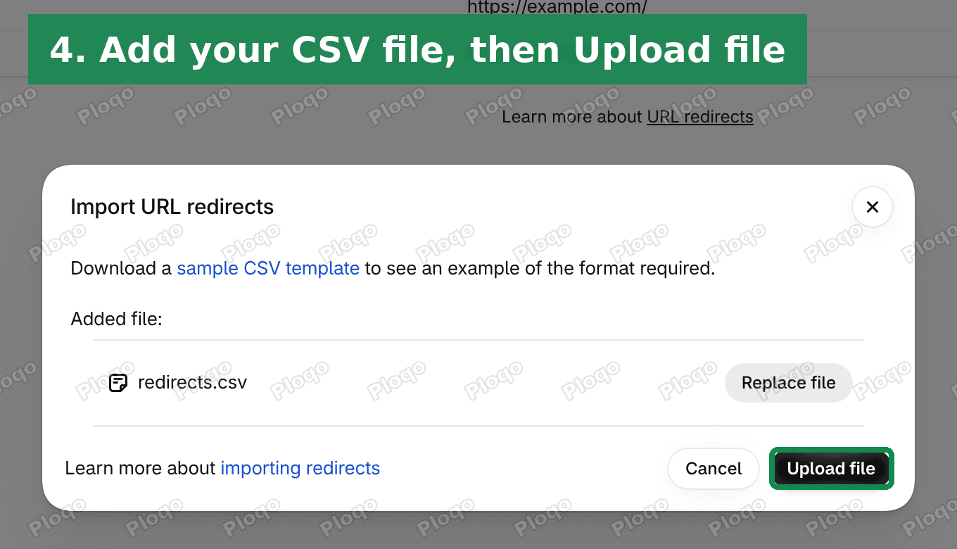 The Import URL redirects window with redirects.csv added and the Upload file button highlighted