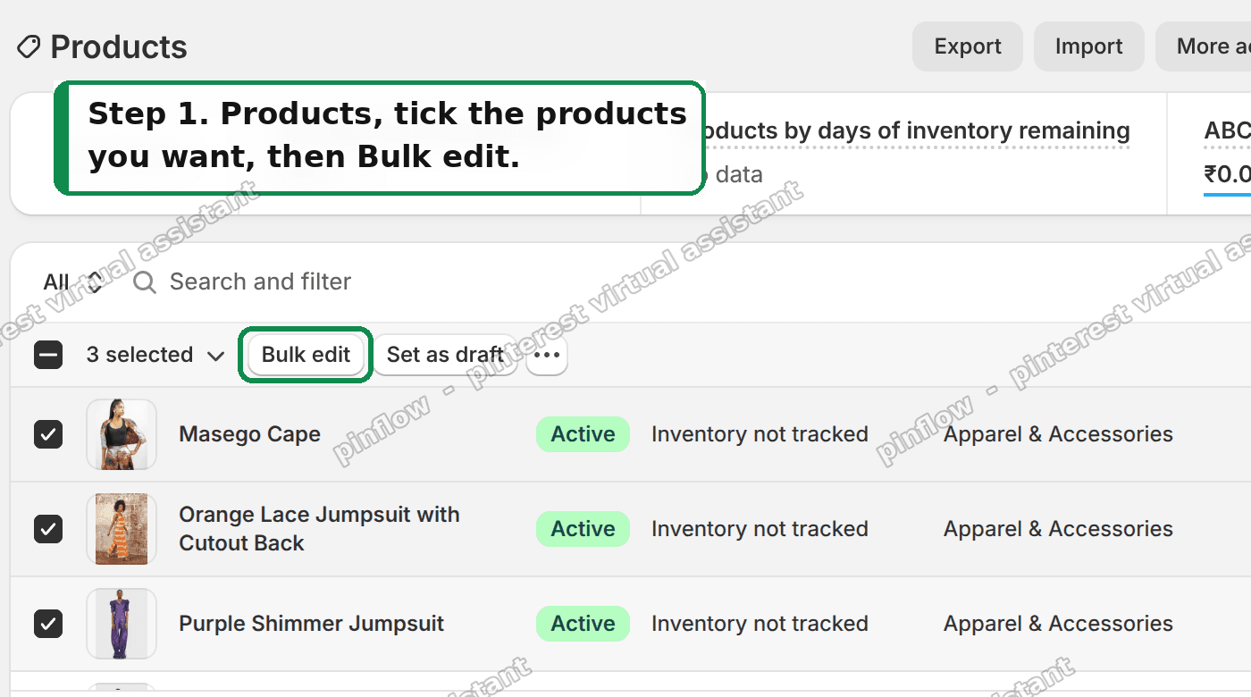 Select the products, then Bulk edit