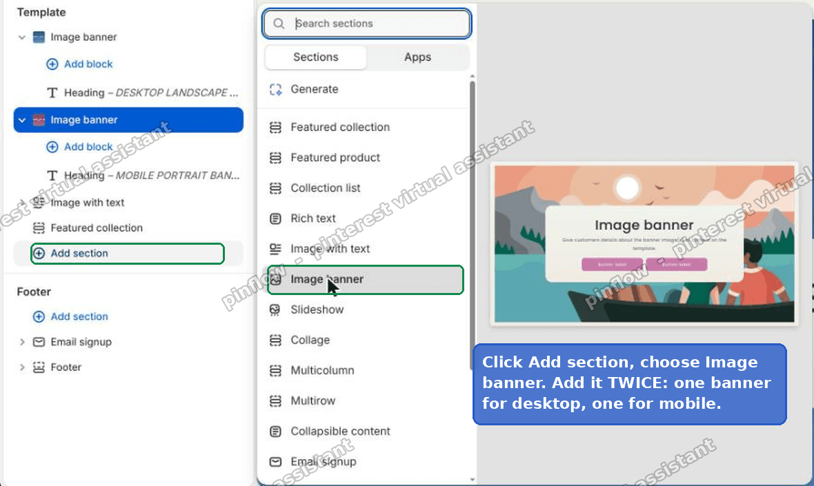 Add section, choose Image banner, and add it twice in the Shopify theme editor