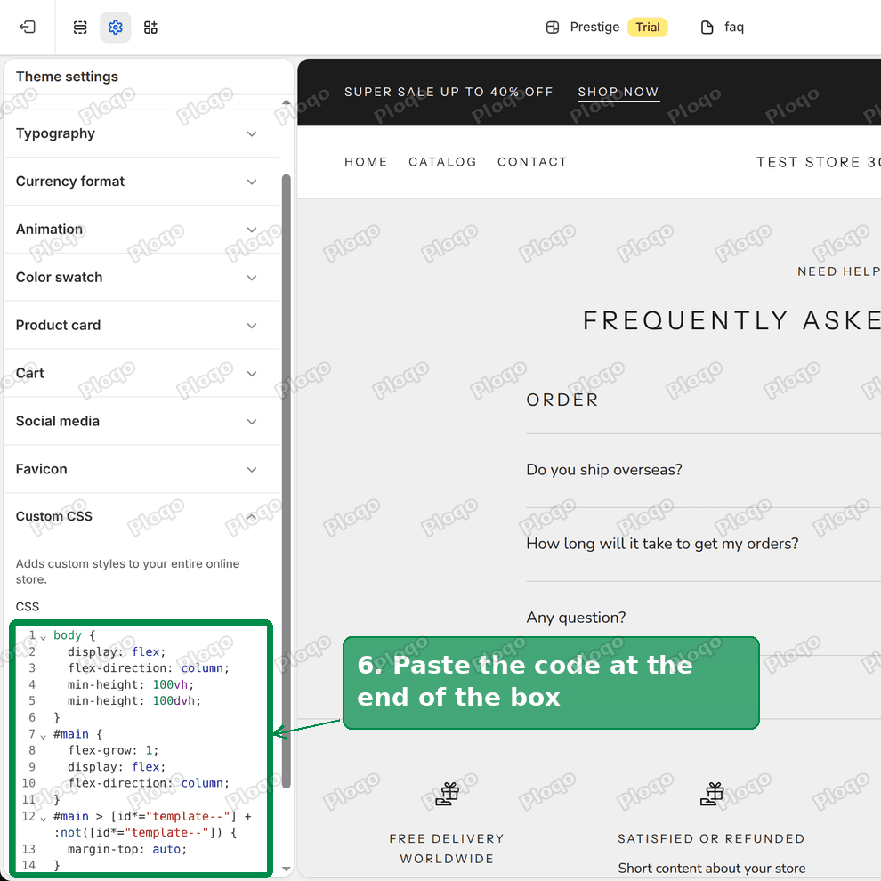 The sticky footer CSS pasted into the Prestige Custom CSS box