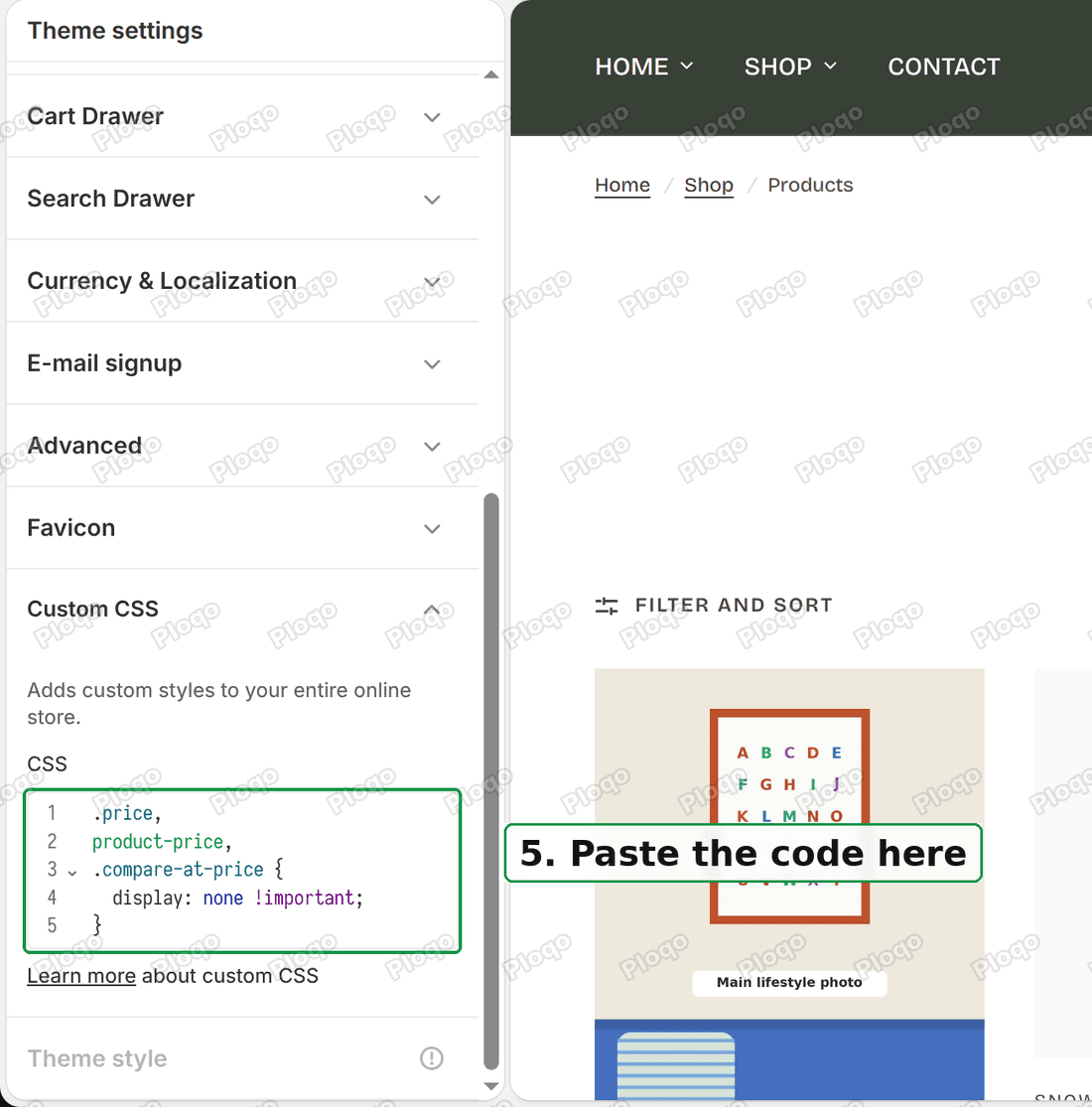 Custom CSS box in Theme settings with the three price rules pasted in