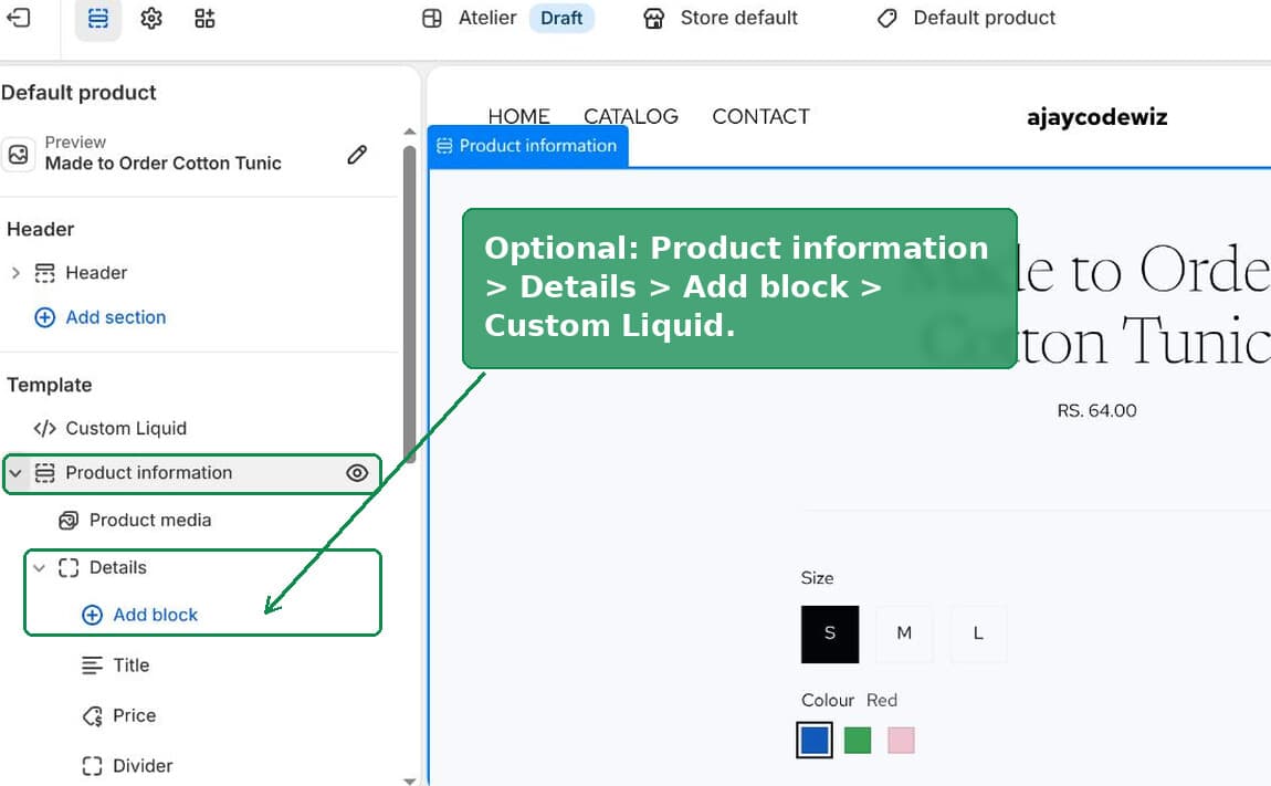 Adding a Custom Liquid block under Product information in the Shopify theme editor