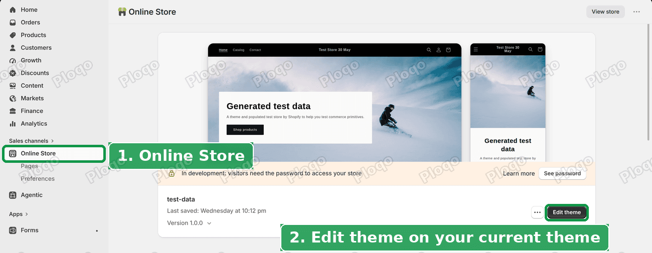 Online Store in the admin menu, then the Edit theme button on the current theme
