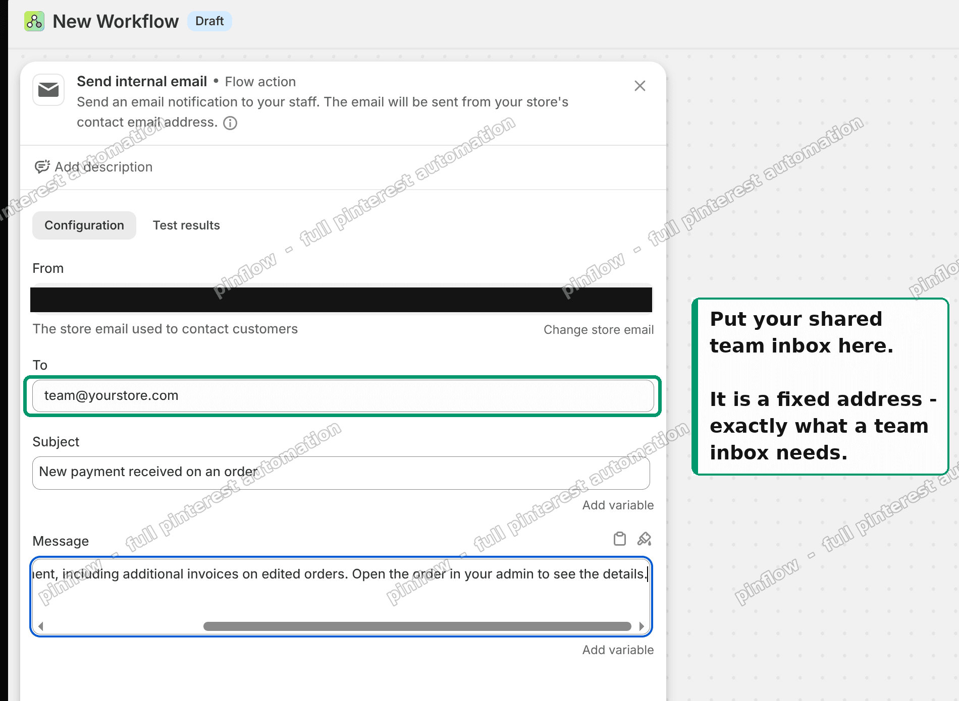 The Send internal email step: put your shared team inbox in the To field