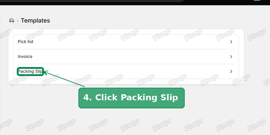The Templates list with Packing Slip
