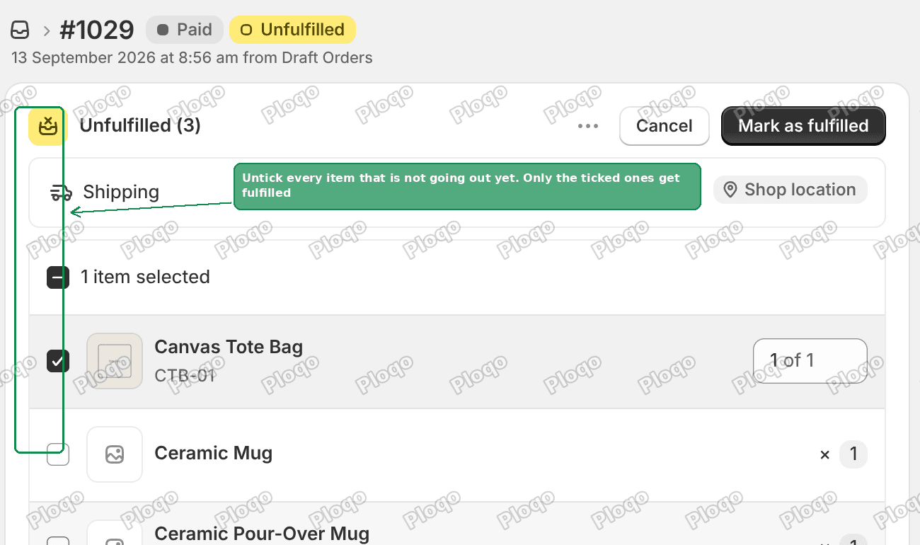 The fulfillment screen with two of three items unticked