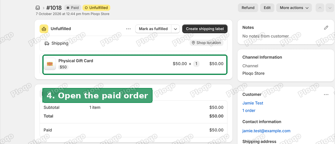A paid, unfulfilled Shopify order for one $50 Physical Gift Card