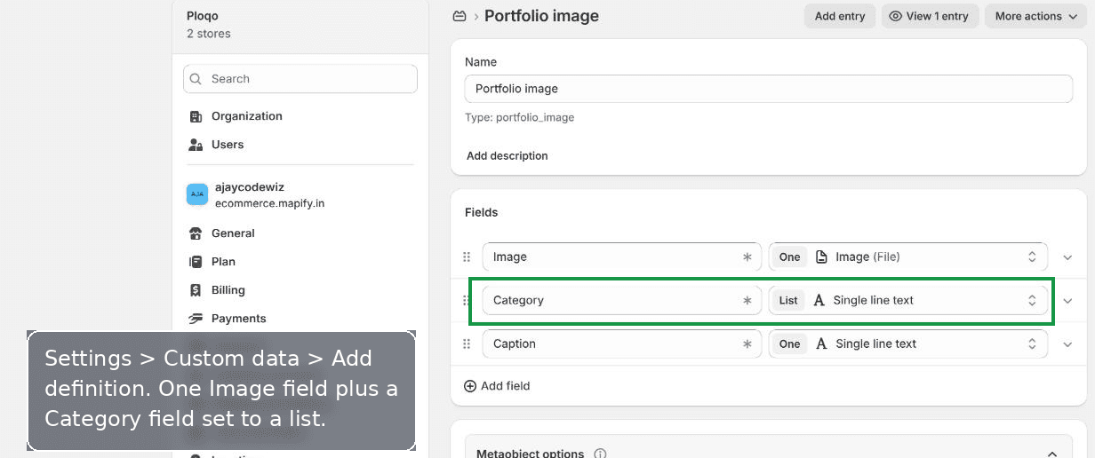 Create a Portfolio image metaobject with an Image field and a Category list