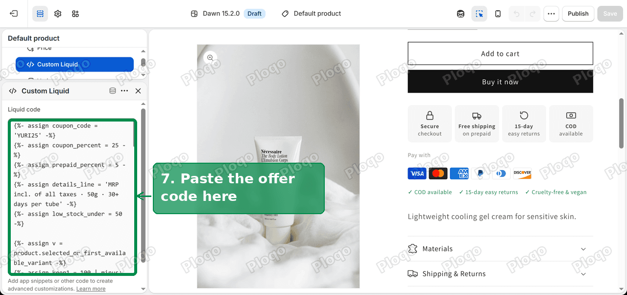The second Custom Liquid block with the offer line code pasted