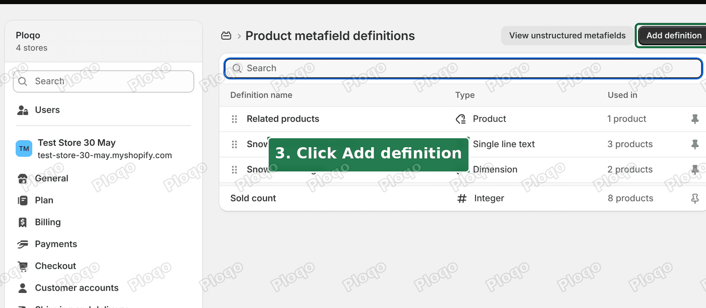 The Product metafield definitions page with the Add definition button highlighted