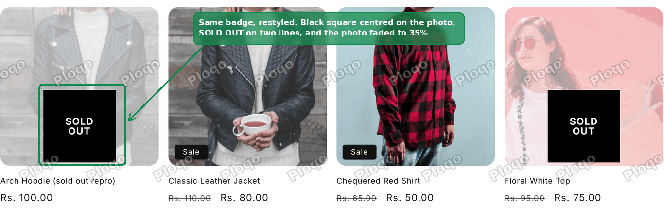 The same collection page with the sold out products faded behind a black Sold Out box