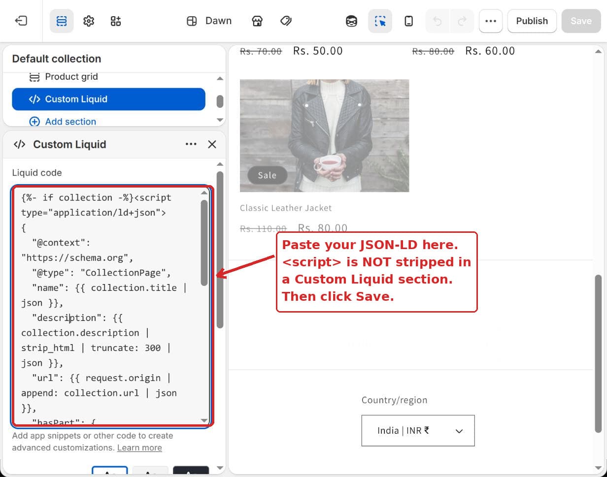 The JSON-LD rendering from a Custom Liquid section