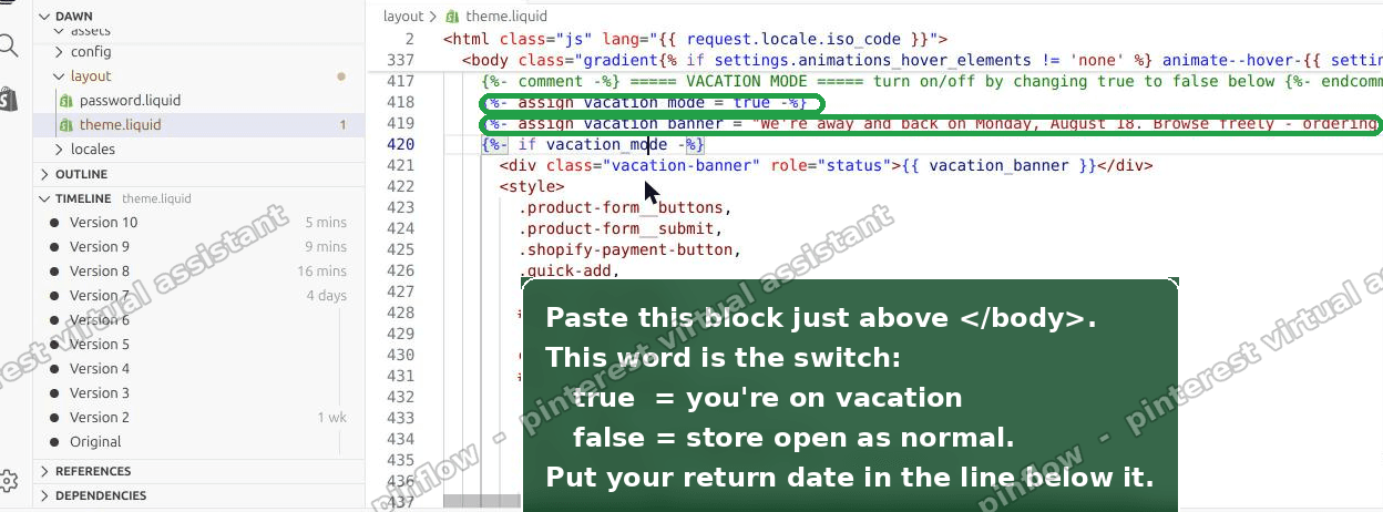 The vacation mode block pasted into theme.liquid in the Shopify code editor, with the true and false switch highlighted