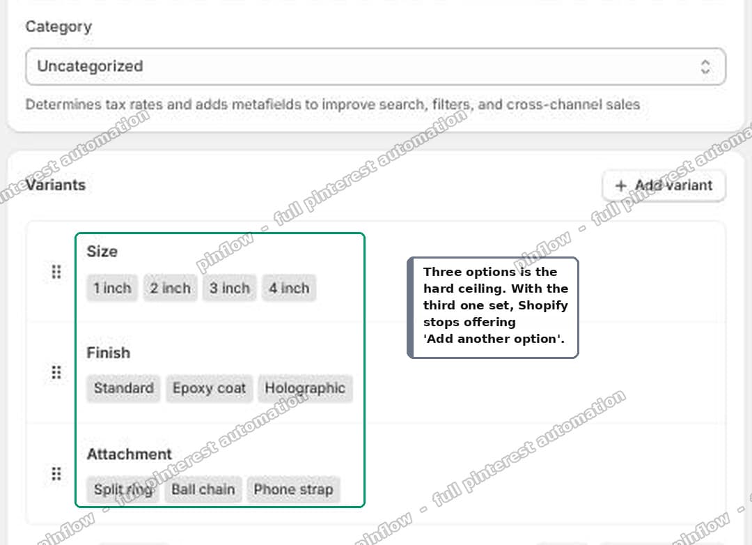 Shopify admin Variants card with three options set and no fourth option offered