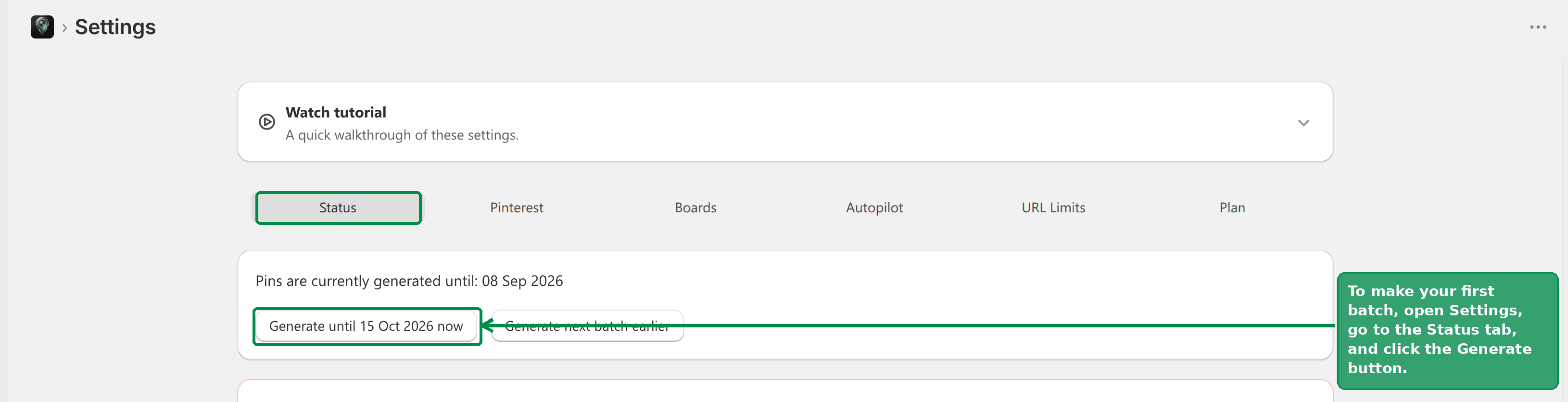 Generating your first batch from Settings