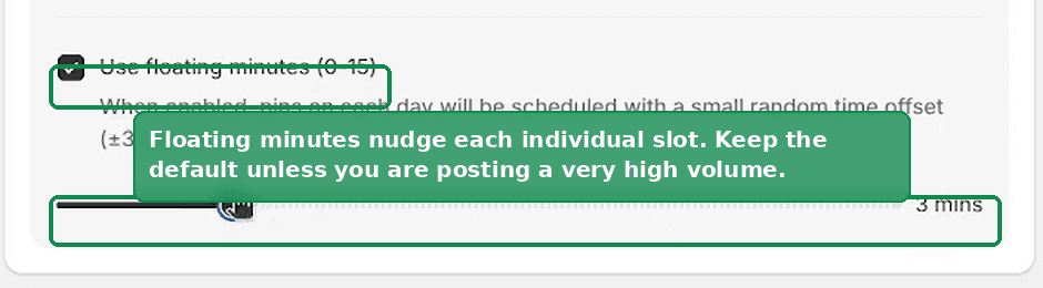 The Use floating minutes checkbox and the slider setting how many minutes of drift to add