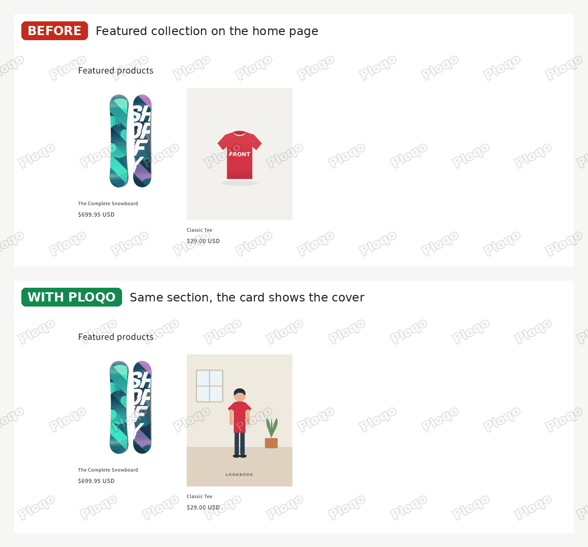 The Dawn home page Featured products section: before, the T-shirt shows the red front photo; with Ploqo, the lookbook cover
