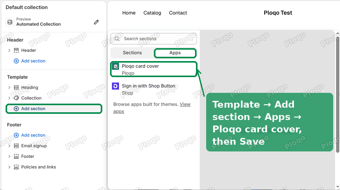 The Fabric theme editor on a collection page: Add section below Collection, the Apps tab and Ploqo card cover highlighted