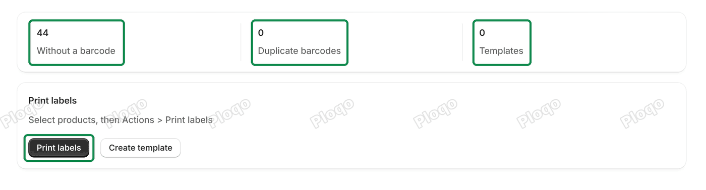 Home with the three figures Without a barcode, Duplicate barcodes and Templates, and the Print labels card with its Print labels and Create template buttons