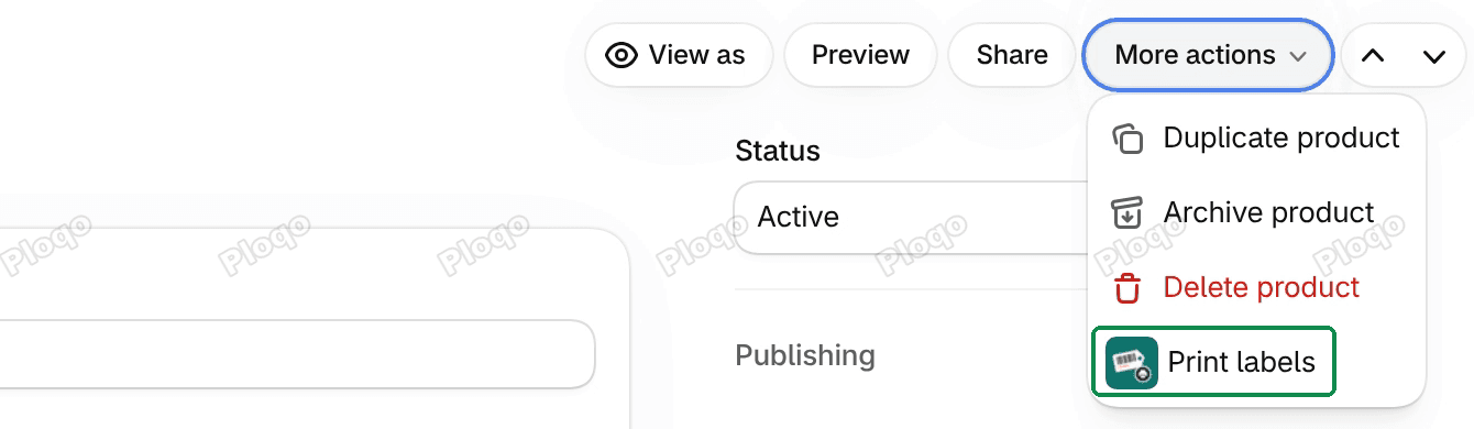 A product page with the More actions menu open: Duplicate product, Archive product, Delete product and Print labels