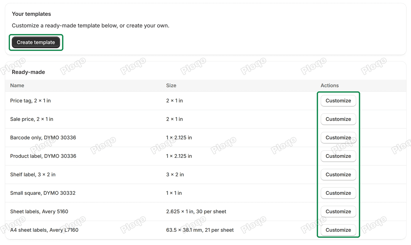 The Templates page: Your templates empty with the Create template button, and the eight ready-made templates, each with its size and a Customize button
