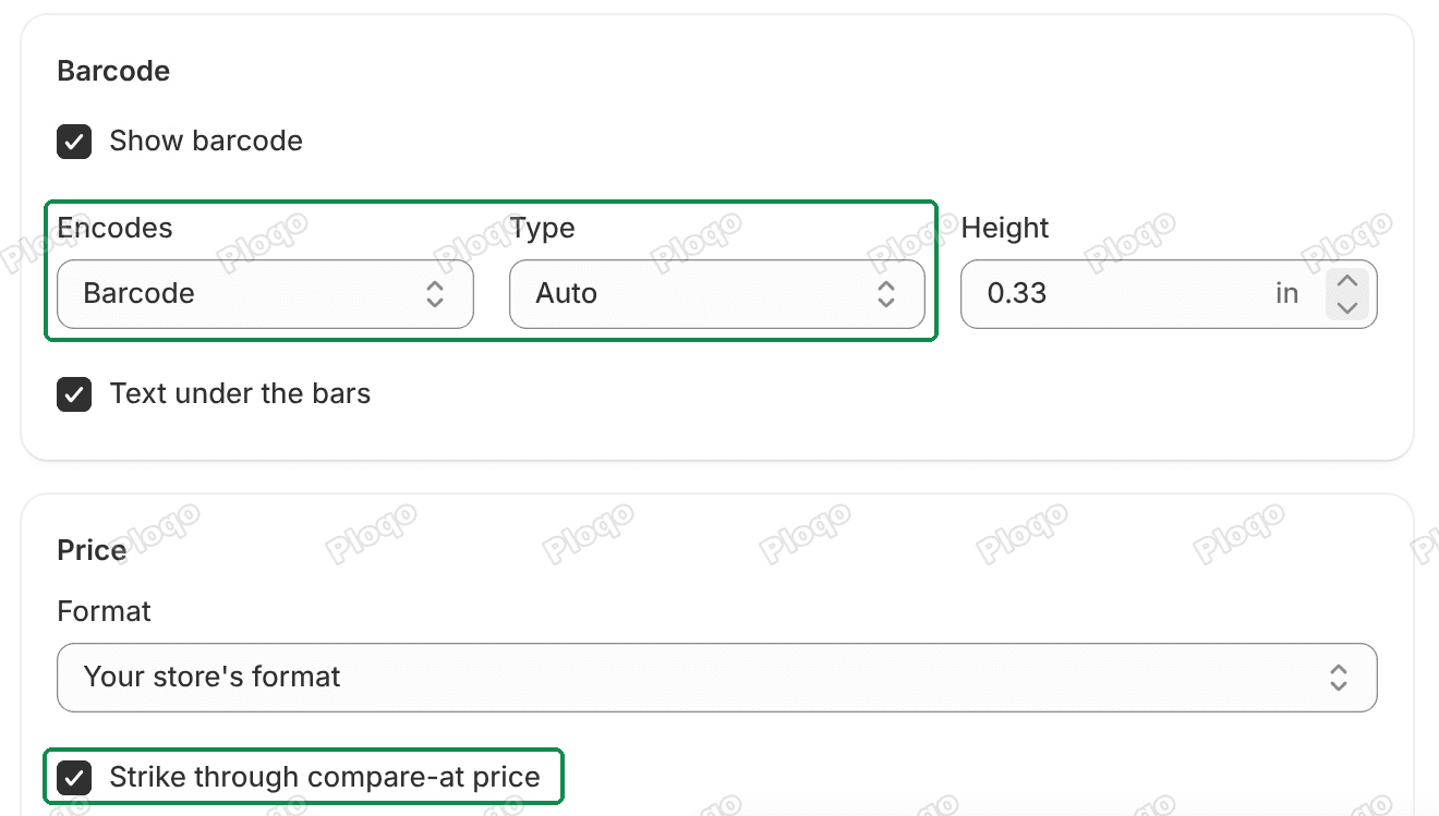 The Barcode card with Show barcode, Encodes, Type Auto, Height and Text under the bars, and the Price card with Format Your store's format and Strike through compare-at price